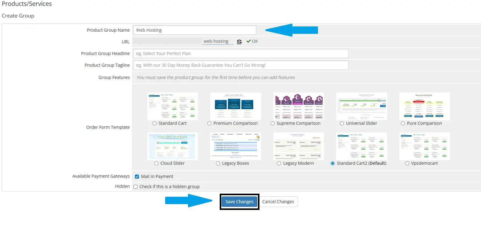 How To Link Your Reseller Server To Whmcs For Automated Provisioning Image 15 Configure the product group by giving it a name, choosing a cart template, and saving it