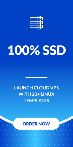 Launch Your 100% SSD VPS Instantly