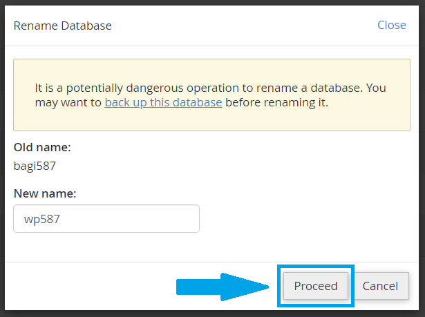 Enter new database name and click Proceed to rename the database